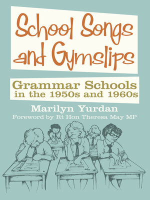 cover image of School Songs and Gym Slips